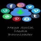 Baixar grátis Mega downloader de mídia social  para Android–o melhor aplicativo para telefone celular ou tablet.