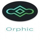 Baixar grátis Orphic para Android–o melhor aplicativo para telefone celular ou tablet.