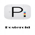 Baixar grátis Posteroid para Android–o melhor aplicativo para telefone celular ou tablet.