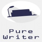 Juntamente com o aplicativo  para Android, baixar grátis do Pure writer - Nunca perca o editor de conteúdo  em celular ou tablet.