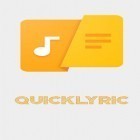 Juntamente com o aplicativo TokiClock: Relógio mundial e Calendário para Android, baixar grátis do QuickLyric - Letras instantâneas  em celular ou tablet.
