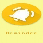 Juntamente com o aplicativo  para Android, baixar grátis do Remindee - Criar lembretes  em celular ou tablet.