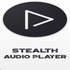 Juntamente com o aplicativo  para Android, baixar grátis do Stealth leitor de áudio  em celular ou tablet.