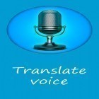 Baixar grátis Tradutor da voz  para Android–o melhor aplicativo para telefone celular ou tablet.