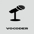 Baixar grátis Vocoder para Android–o melhor aplicativo para telefone celular ou tablet.
