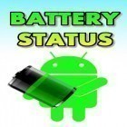 Juntamente com o aplicativo  para Android, baixar grátis do Estado da bateria em celular ou tablet.
