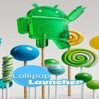 Juntamente com o aplicativo  para Android, baixar grátis do Lollipop launcher em celular ou tablet.