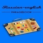 Juntamente com o aplicativo  para Android, baixar grátis do Livro de frases Russo-Inglês em celular ou tablet.