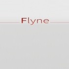 Juntamente com o aplicativo  para Android, baixar grátis do Flyne em celular ou tablet.
