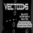 Juntamente com o jogo Heroes odyssey: Era of fire and ice para Android, baixar grátis do Vectoids - Asteroids Vector Shooter (1979 Arcade) em celular ou tablet.