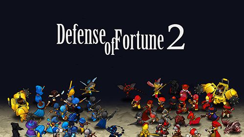 Baixar Defesa da Fortuna 2 para iOS 6.1 grátis.