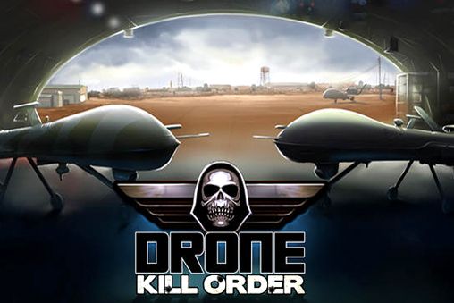 Drone: Ordem de matar