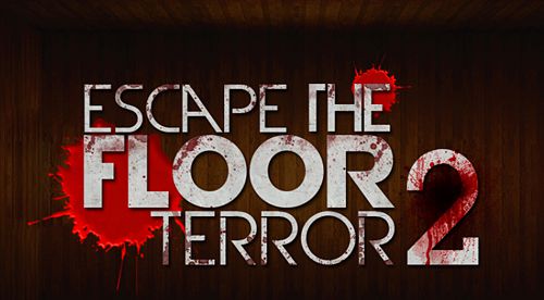 Fuga do piso: Terror 2