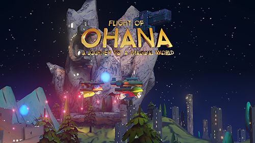 Voo de Ohana: Uma viagem a um mundo mágico