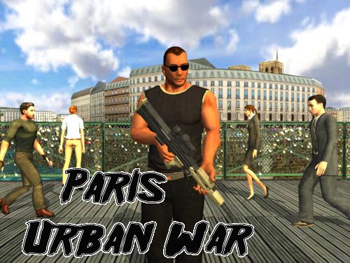 Paris: Guerra urbana