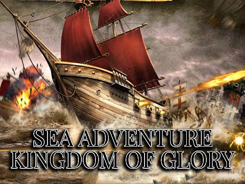 Aventura do mar: Reino da glória