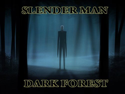 Homem esguio: Floresta escura