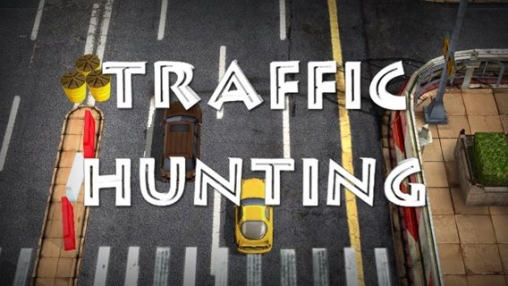 A caça de tráfego