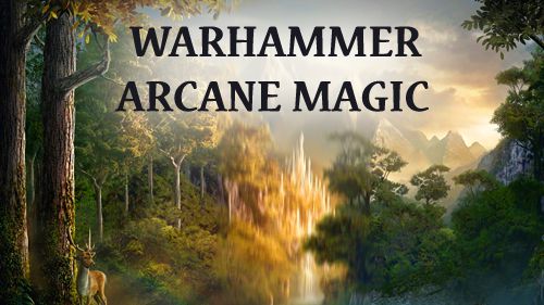 Warhammer: Magia arcana