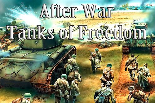 Após a guerra: Tanques de liberdade
