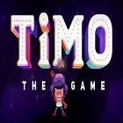 Juntamente com o jogo A cidade morta para iPhone, baixar grátis do Timo: O jogo .