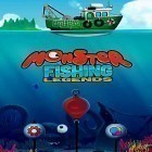 Juntamente com o jogo Invasão de Alienígenas 2012 para iPhone, baixar grátis do Pesca de monstros: Lendas .