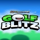 Juntamente com o jogo Boxe com Macacos para iPhone, baixar grátis do Blitz de golfe .