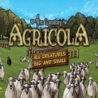 Juntamente com o jogo Motorista de Mafia: Omerta para iPhone, baixar grátis do Agricola: Todas as criaturas grandes e pequenas.