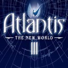 Juntamente com o jogo TNA Impacto de luta para iPhone, baixar grátis do Atlantis 3: O novo mundo.