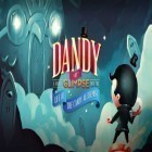 Juntamente com o jogo Pop Corny para iPhone, baixar grátis do Dandy: Ou um breve relance para a vida do alquimista doce.