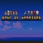 Juntamente com o jogo Império: Batalha de Heróis para iPhone, baixar grátis do Alvorada de guerreiros.