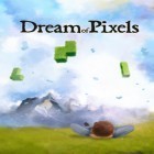 Juntamente com o jogo Zumbis Estúpidas para iPhone, baixar grátis do O Sonho de Pixeis.