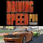 Juntamente com o jogo Corra Ninja corra para iPhone, baixar grátis do Velocidade de Condução Pro.