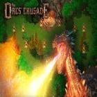 Juntamente com o jogo Lorde de ovelhas para iPhone, baixar grátis do Defesa de torre épica: A cruzada de orcs.