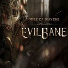 Juntamente com o jogo Homem de Ferro 2 para iPhone, baixar grátis do Evilbane: Ascensão de corvos.