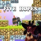 Juntamente com o jogo O Dia do Julgamento para iPhone, baixar grátis do Cinco esperanças.