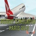 Juntamente com o jogo Raiva para iPhone, baixar grátis do Simulador de voo: Paris 2015.