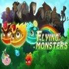 Juntamente com o jogo Pare de Cavaleiros para iPhone, baixar grátis do Monstros voadores.