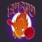 Juntamente com o jogo Saboroso para iPhone, baixar grátis do Fubuu.