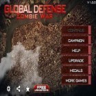 Juntamente com o jogo Jogar o Doce para iPhone, baixar grátis do Defesa Global: Zombie Guerra Mundial.