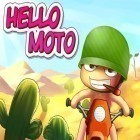 Juntamente com o jogo Tênis virtual para iPhone, baixar grátis do Olá moto.