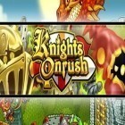 Juntamente com o jogo Dragões de DreamWorks: domar o dragão para iPhone, baixar grátis do Os Cavaleiros contra o Castelo.