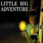 Juntamente com o jogo Vai vai bola para iPhone, baixar grátis do Pequena grande aventura.