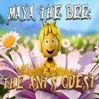 Juntamente com o jogo Alcance para o céu para iPhone, baixar grátis do Maya a abelha: A busca de formigas.