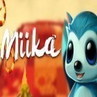 Juntamente com o jogo Raça em Água 2 para iPhone, baixar grátis do Miika.