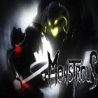 Juntamente com o jogo Monstro e Doce para iPhone, baixar grátis do Monstroso.