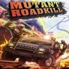 Juntamente com o jogo Aventuras de piratas de espaço para iPhone, baixar grátis do Mutantes assassinos na estrada.
