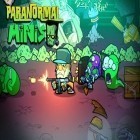 Juntamente com o jogo Jogo do passáro pequeno para iPhone, baixar grátis do Minis Paranormal.