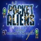 Juntamente com o jogo A cidade de misterios para iPhone, baixar grátis do Alienígenas de bolso.