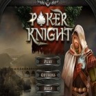Juntamente com o jogo Impasse: Online para iPhone, baixar grátis do Poquer dos Cavaleiros.